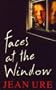 Faces at the Window