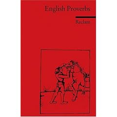 English Proverbs: (Fremdsprachentexte)