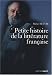 Petite histoire de la litt�rature fran�aise : Anthologie de la litt�rature fran�aise, avec 1 DVD (6CD audio)