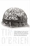 Harper Perennial Modern Classics - If I Die in a Combat Zone