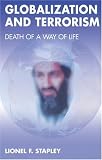 Globalization and Terrorism: Death of a Way of Life