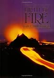 Birth by Fire: A Guide to Hawaiis Volcanoes