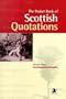 The Pocket Book of Scottish Quotations