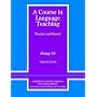 A Course in Language Teaching: Practice and Theory: Trainee's Book (Cambridge Teacher Training & Development)