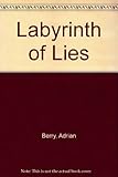Labyrinth of lies