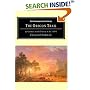 The Oregon Trail: Adventures on the Prairie in the 1840's