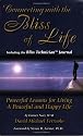 Connecting with the Bliss of Life