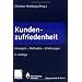 Kundenzufriedenheit als Erfolgsgr��e