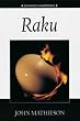 Raku (Ceramics Handbooks)
