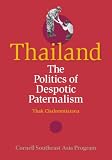 Thailand: The Politics of Despotic Paternalism, Revised Edition (Studies on Southeast Asia)