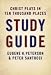 Christ Plays in Ten Thousand Places Study Guide