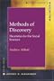 Methods of Discovery: Heuristics for the Social Sciences (Contemporary Societies Series)