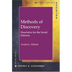 Methods of Discovery: Heuristics for the Social Sciences (Contemporary Societies)