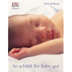 So schl�ft Ihr Baby gut