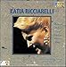 Katia Ricciarelli, Katia Ricciarelli in Recital, 発売中