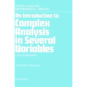 An introduction to complex analysis in several variables L. Hormander