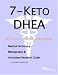 Book 7-keto Dhea: A Medical Dictionary, Bibliography, And Annotated Research Guide To Internet References