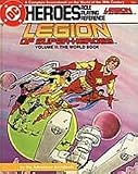 Legion of Super-Heroes, Volume II: The World Book (DC Heroes)