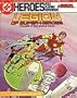 Legion of Super-Heroes, Volume II: The World Book (DC Heroes)
