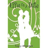 Effie On A Date (The Effie Stories)