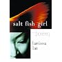 Salt Fish Girl