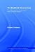 The 'Buddhist Unconscious': The Alaya-Vijnana in the Context of Indian Buddhist Thought (Routledge Critical Studies in Buddhism)