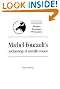 Michel Foucault's Archaeology...