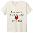 SOMEONE IN NORTH CAROLINA LOVES ME - BigBoyMusic Youth Designs - White T-shirt