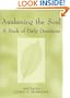 Awakening the Soul: A Book of Daily Devotions