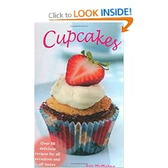 Cupcakes: Over 80 Delicious Recipes for All Occasions and Tastes