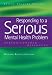 Responding to a Serious Mental Health Problem: Person-Centred Dialogues (Living Therapy Series)
