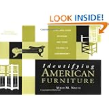Identifying American Furniture: A Pictorial Guide to Styles and Terms Colonial to... by Milo M. Naeve