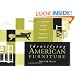 Identifying American Furniture: A Pictorial Guide to Styles and Terms Colonial to Contemporary (Revised and Expanded) (American Association for State and Local History Books)