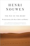 Image of The Way of the Heart: The Spirituality of the Desert Fathers and Mothers