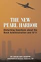 The New Pearl Harbor: Disturbing Questions About the Bush Administration and 9/11