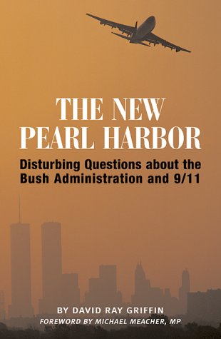 City Travel Guides Discounted  Books : The New Pearl Harbor: Disturbing Questions About the Bush Administration and 9/11