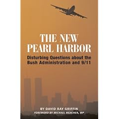 The New Pearl Harbor: Disturbing Questions About the Bush Administration and 9/11