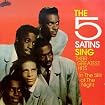 The 5 Satins Sing Their Greatest Hits