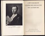 Geschichte der Kunst des Altertums. Hrsg. v. L. Goldscheider - J. WINCKELMANN
