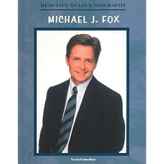 Michael J. Fox: A Real-Life Reader Biography