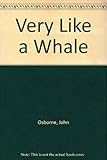 Very like a Whale