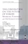 Convention on Europe: Working Towards an EU Constitution (Future of European Parliamentary Democracy)