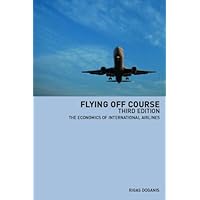 Flying Off Course Third Edition