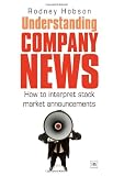 Understanding Company News: How to interpret stock market announcements