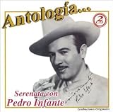 Serenata Con Pedro Infante