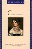 Jane Austens Charlotte: Her Fragment of a Last Novel, Completed
