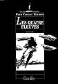 Les quatre fleuves (Chemins nocturnes)