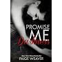 Promise Me Darkness de Paige Weaver