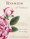 Roses: A Celebration
