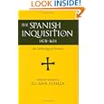 The Spanish Inquisition, 1478-1614: An Anthology of Sources by Lu Ann Homza